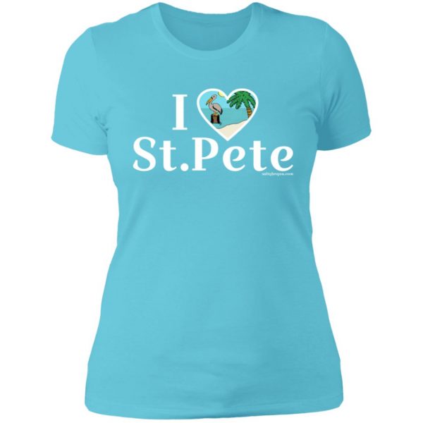 women I love st.pete tshirt